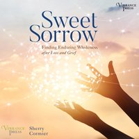 Sweet Sorrow - Sherry Cormier - audiobook