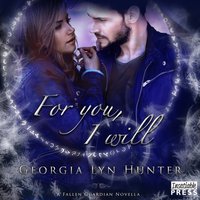 For You, I Will - Georgia Lyn Hunter - audiobook