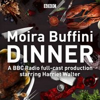 Dinner - Moira Buffini - audiobook
