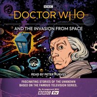 Doctor Who and the Invasion from Space - Peter Purves - audiobook