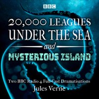 20,000 Leagues Under the Sea & The Mysterious Island