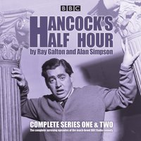 Hancock's Half Hour: Complete Series One & Two - Ray Galton - audiobook