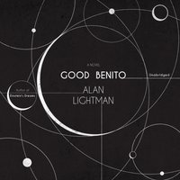 Good Benito - Alan Lightman - audiobook