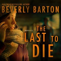 Last to Die - Beverly Barton - audiobook