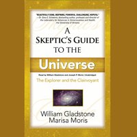 Skeptic's Guide to the Universe - William Gladstone - audiobook