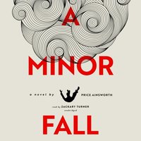 Minor Fall - Price Ainsworth - audiobook