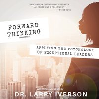 Forward Thinking - Larry Iverson - audiobook