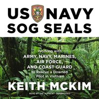 US Navy SOG SEALs - Keith McKim - audiobook