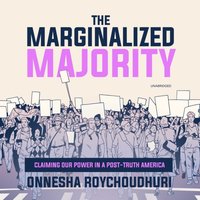 Marginalized Majority - Onnesha Roychoudhuri - audiobook