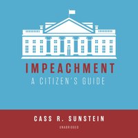 Impeachment - Cass R. Sunstein - audiobook