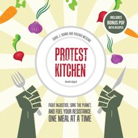 Protest Kitchen - Carol J. Adams - audiobook