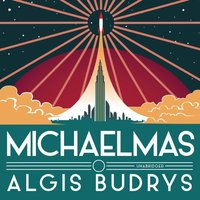 Michaelmas - Algis Budrys - audiobook