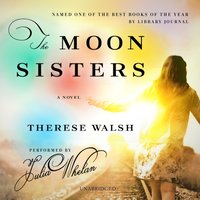 Moon Sisters - Therese Walsh - audiobook