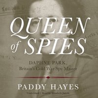 Queen of Spies - Paddy Hayes - audiobook