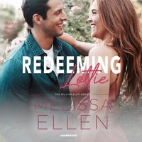 Redeeming Lottie - Melissa Ellen - audiobook