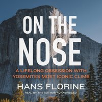 On the Nose - Hans Florine - audiobook