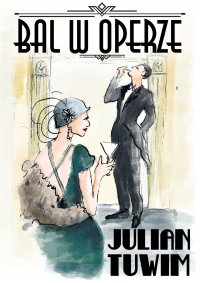 Bal w Operze - Julian Tuwim - ebook