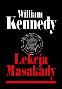 Lekcja Masakady - William Kennedy - ebook