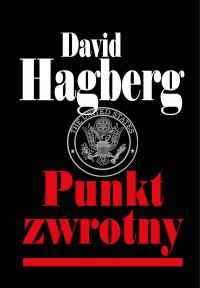 Punkt zwrotny - David Hagberg - ebook