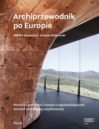 Archiprzewodnik po Europie - Robert Konieczny - ebook