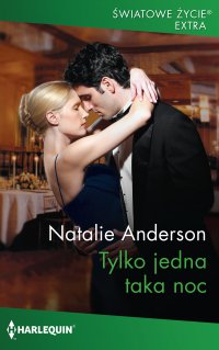 Tylko jedna taka noc - Natalie Anderson - ebook