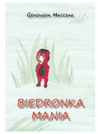 Biedronka Mania - Genowefa Matczak - ebook