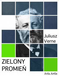 Zielony promień - Juliusz Verne - ebook