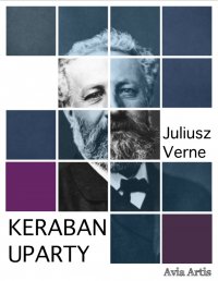 Keraban Uparty - Juliusz Verne - ebook