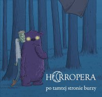 Horropera - po tamtej stronie burzy