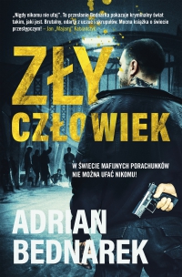 Zły Człowiek - Adrian Bednarek - ebook