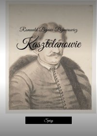 Kasztelanowie - Romuald Bejnar-Bejnarowicz - ebook