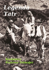Legenda Tatr - Kazimierz Przerwa-Tetmajer - ebook