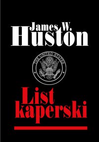 List kaperski - James W. Huston - ebook