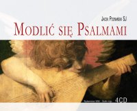 Modlić się psalmami - Jacek Poznański SJ - audiobook