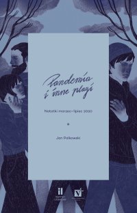 Pandemia i inne plagi - Jan Polkowski - ebook
