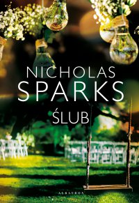 Ślub - Nicholas Sparks - ebook