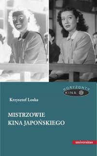 Mistrzowie kina japońskiego - Krzysztof Loska - ebook