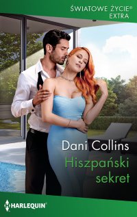Hiszpański sekret - Dani Collins - ebook