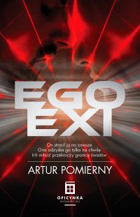 Egoexi - Artur Pomierny - ebook