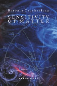 Sensitivity of Matter - Barbara Czochralska - ebook