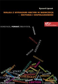 Walka z wyrazami obcymi w Niemczech. Historia i współczesność - Ryszard Lipczuk - ebook