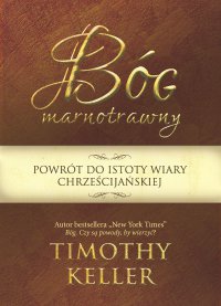 Bóg marnotrawny - Timothy Keller - ebook