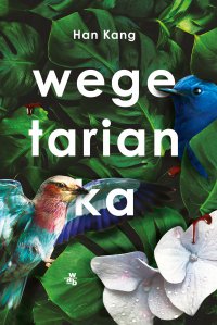 Wegetarianka - Han Kang - ebook