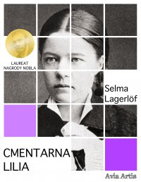 Cmentarna lilia - Selma Lagerlöf - ebook