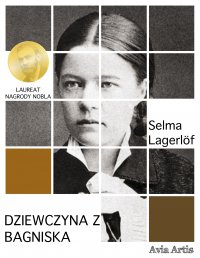 Dziewczyna z bagniska - Selma Lagerlöf - ebook