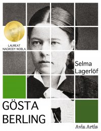 Gösta Berling - Selma Lagerlöf - ebook