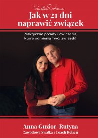 Jak w 21 dni naprawić związek - Anna Guzior-Rutyna - ebook