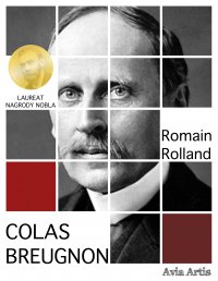 Colas Breugnon - Romain Rolland - ebook