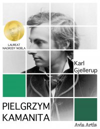 Pielgrzym Kamanita - Karl Gjellerup - ebook