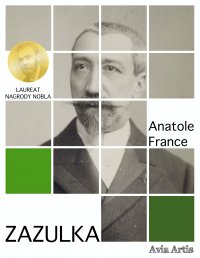 Zazulka - Anatole France - ebook